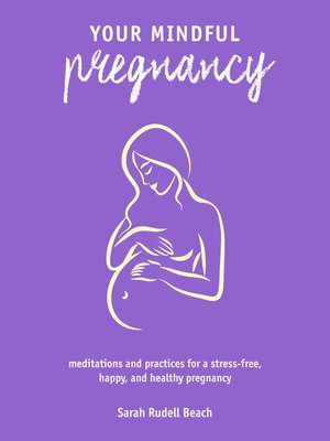 cover image of Your Mindful Pregnancy